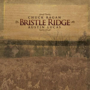 Austin Lucas - Bristle Ridge